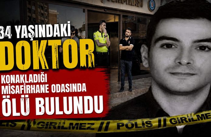 34 Yaşındaki Doktor Konakladığı Misafirhane Odasında Ölü Bulundu