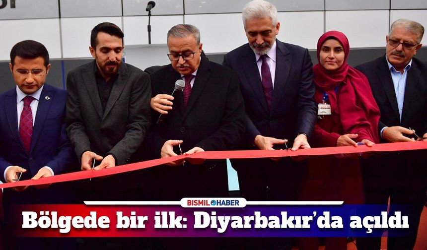 Bölgede bir ilk: Diyarbakır’da açıldı