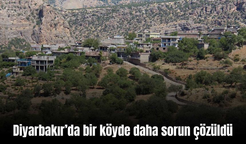Diyarbakır’da bir köyde daha sorun çözüldü
