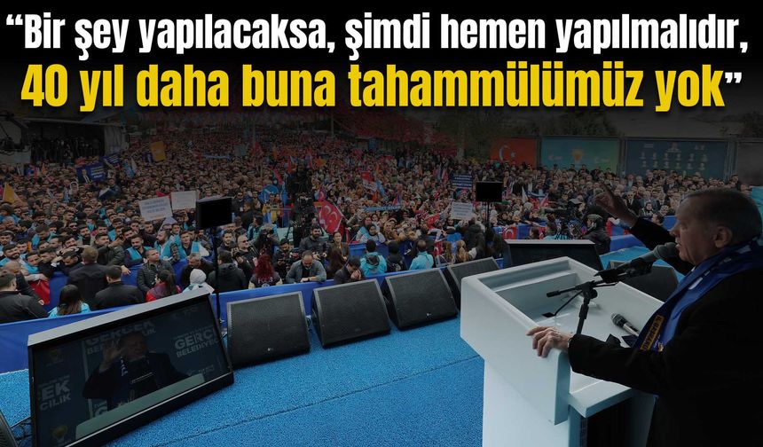 Diyarbakır’da konuşan Erdoğan: “Herkesle oturur konuşuruz”