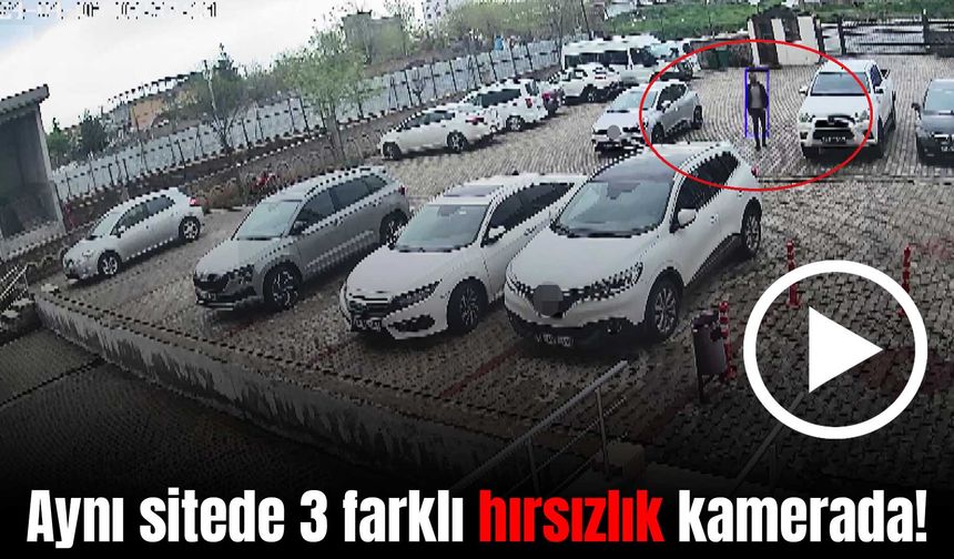 Diyarbakır’da aynı sitede 3 farklı hırsızlık kamerada!