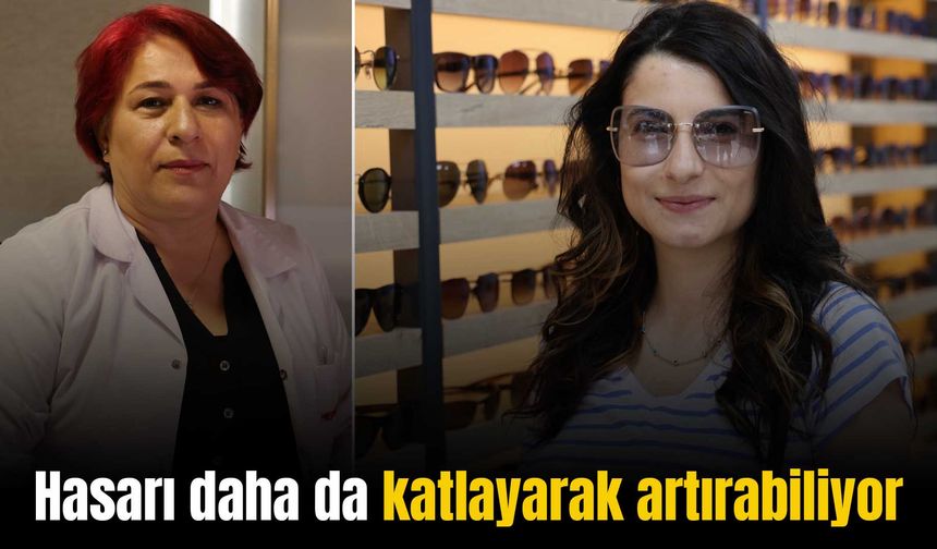 Diyarbakır’da uzmanından güneş gözlüğü uyarısı