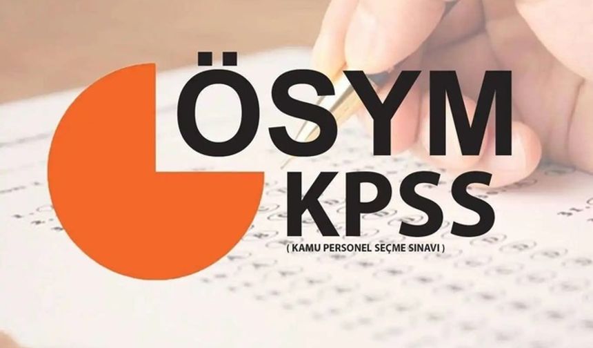 2025 KPSS Ne Zaman Yapılacak? ÖSYM, Lisans, Ön Lisans ve Ortaöğretim Başvuru ve Sınav Takvimini Açıkladı!