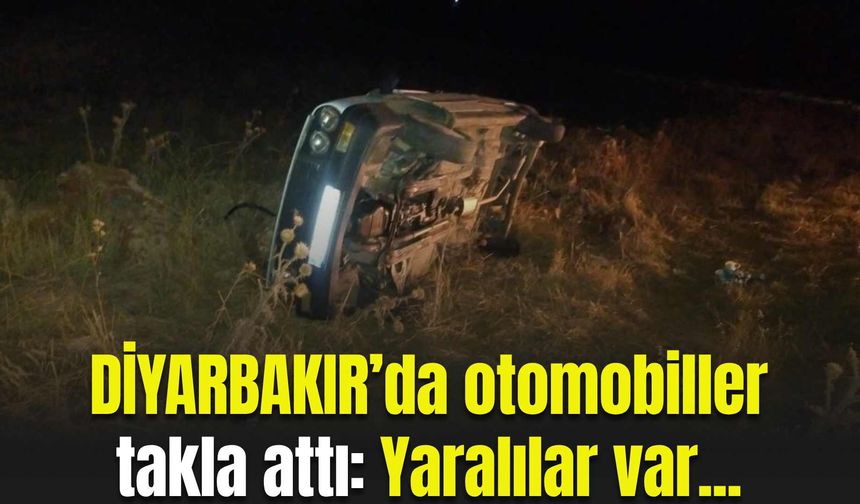 Diyarbakır’da otomobiller takla attı: 2 yaralı