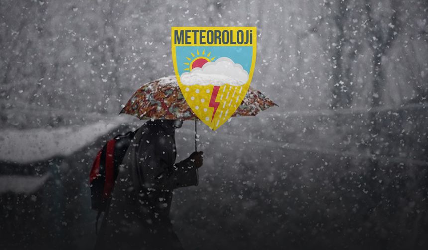 Meteoroloji'den Kar Yağışı Uyarısı!