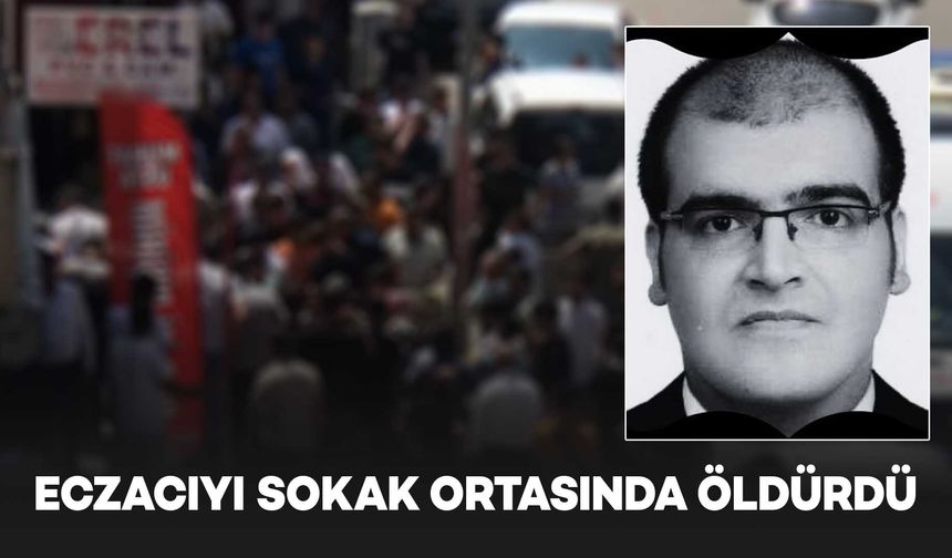 Diyarbakır’da eski çalışanı, eczacıyı sokak ortasında öldürdü