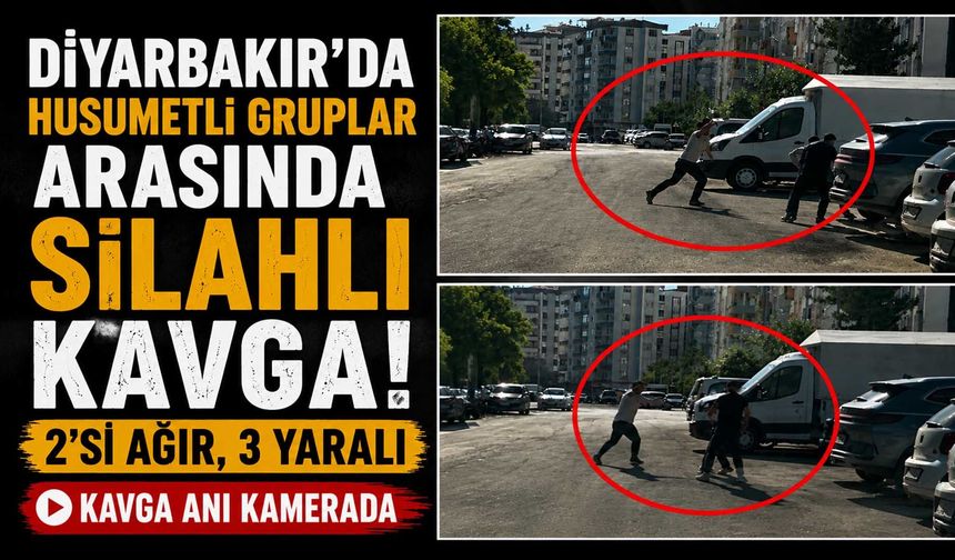 Diyarbakır'da Husumetli Gruplar Arasında Silahlı Kavga! 2'si Ağır, 3 Yaralı: Kavga Anı Kamerada