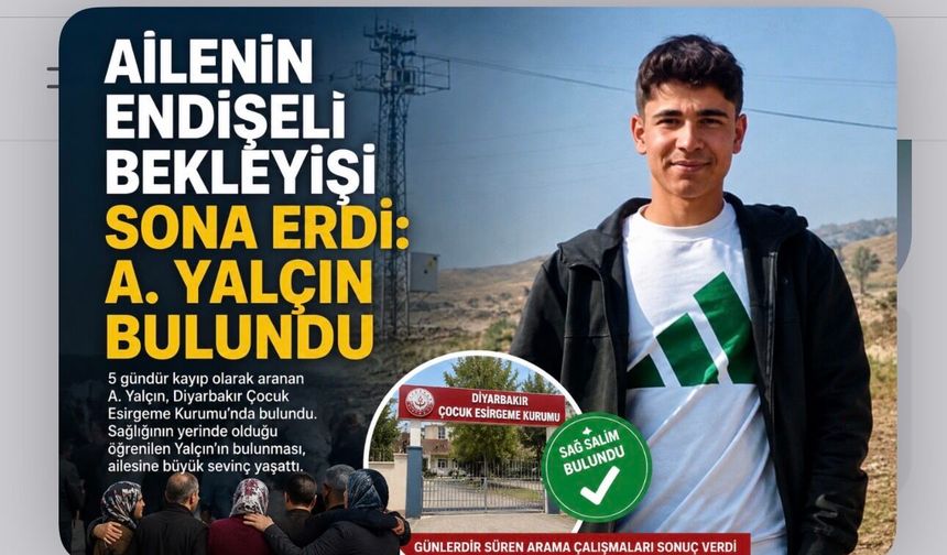 Ailenin Endişeli Bekleyişi Sona Erdi: A.  Yalçın Bulundu