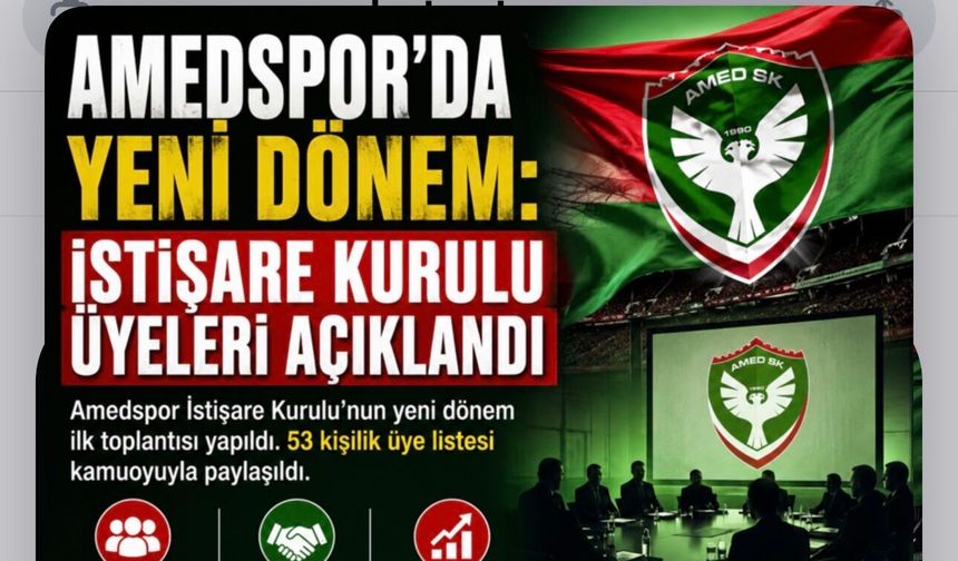Amedspor’da Yeni Dönem: İstişare Kurulu Üyeleri Açıklandı