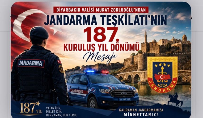 Diyarbakır Valisi Zorluoğlu: Jandarma Devletimizin Güven Veren Yüzüdür