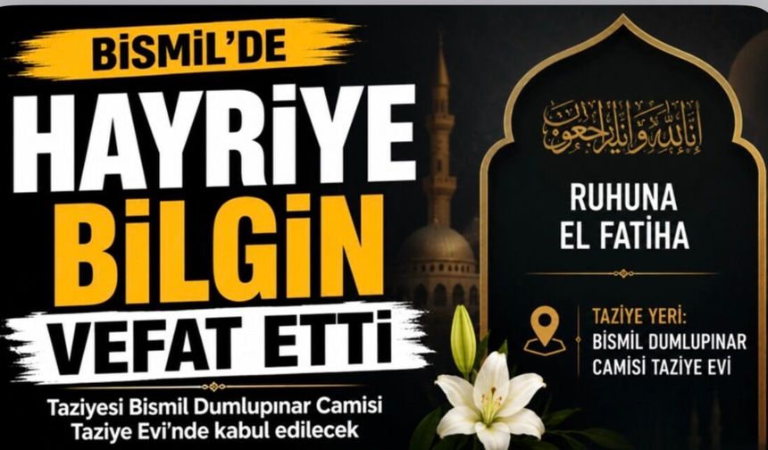 Bismil'de Hayriye Bilgin hayatını kaybetti