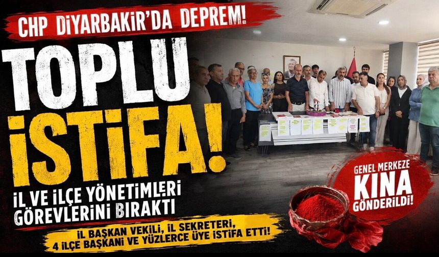 CHP Diyarbakır’da İstifa Depremi: İl Başkan Vekili ve 4 İlçe Başkanı Dahil Çok Sayıda İsim Görevini Bıraktı
