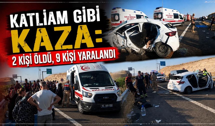 Kara Yolunda Feci Kaza: 2 Kişi Öldü, 9 Kişi Yaralandı