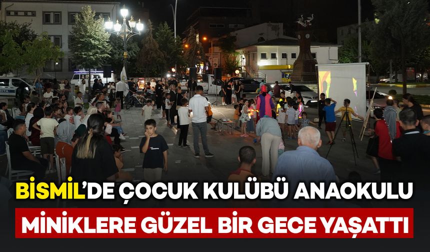 Bismil’de Çocuk Kulübü Anaokulu, Miniklere Güzel Bir Gece Yaşattı