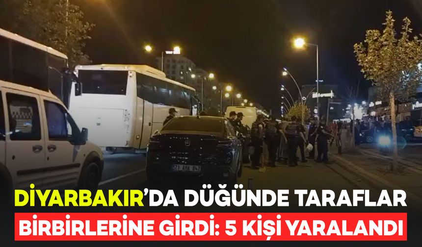 Diyarbakır'da Düğünde Taraflar Birbirlerine Girdi: 5 Kişi Yaralandı