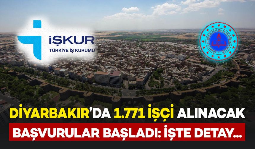 Diyarbakır’da okullara 1.771 kişi alınacak: Başvurular başladı