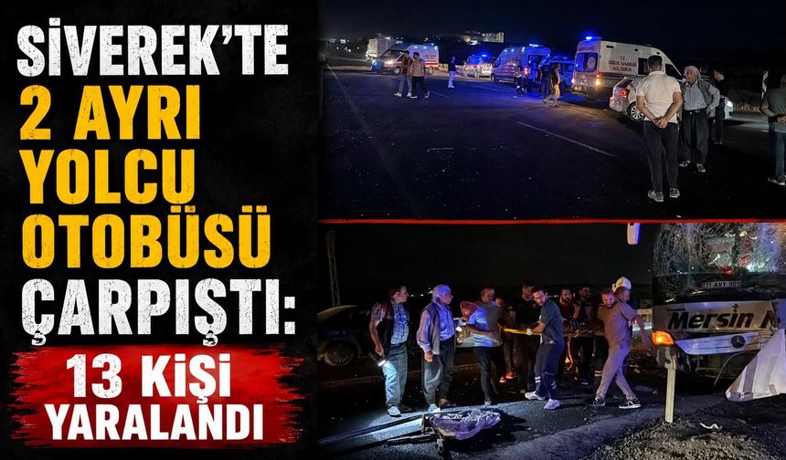 Siverek'te 2 ayrı yolcu otobüsü çarpıştı: 13 kişi yaralandı