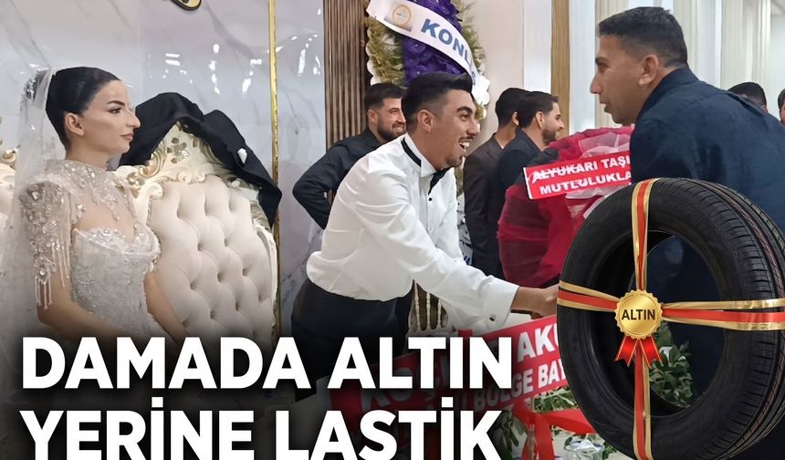 Damada altın yerine araç lastiği hediye etti
