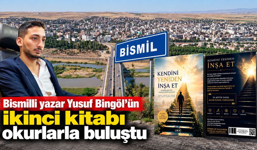 Bismilli yazar Yusuf Bingöl’ün ikinci kitabı okurlarla buluştu