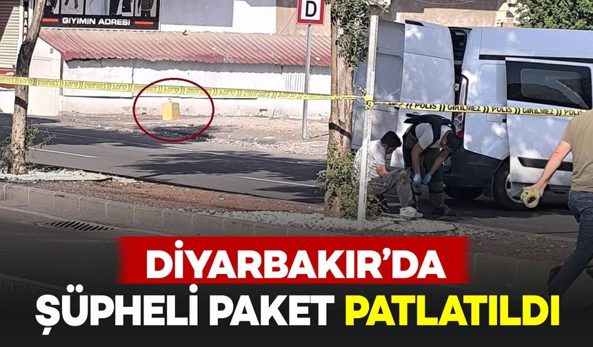 Diyarbakır’da şüpheli paket patlatıldı