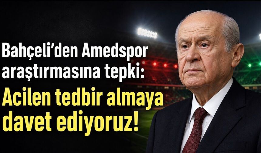 Bahçeli’den dikkat çeken Amedspor açıklaması: “Türkiye’nin bir futbol kulübüdür”