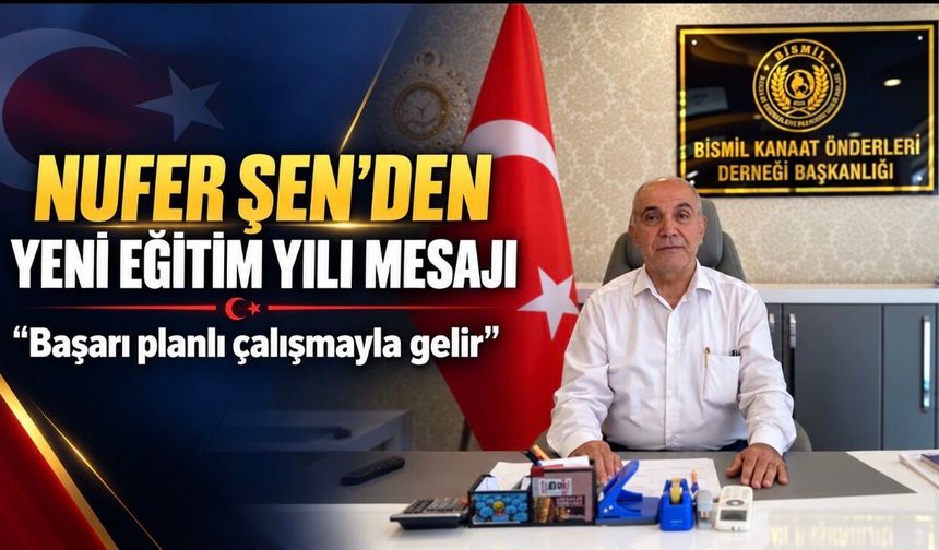 Bismil Kanaat Önderleri Derneğinden eğitim camiasına anlamlı mesaj