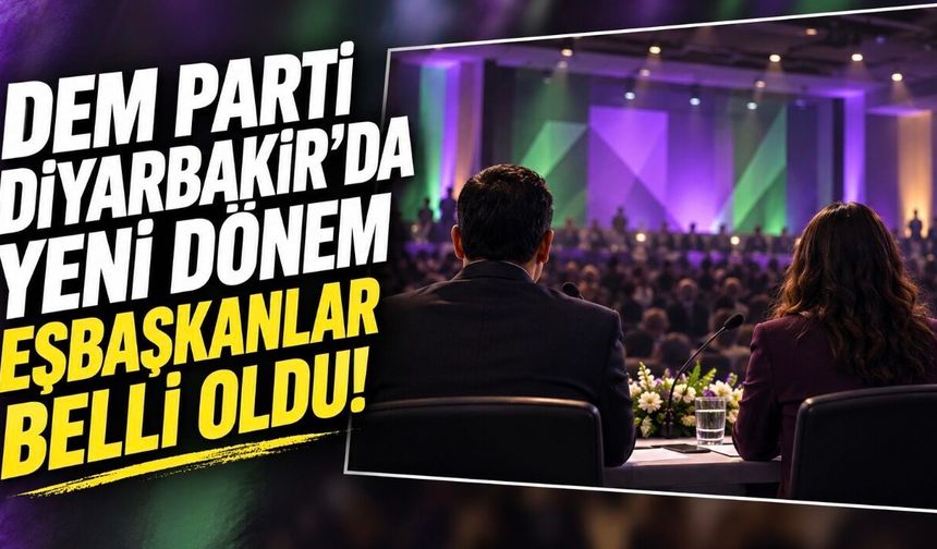 DEM Parti Diyarbakır İl Eşbaşkanları seçildi