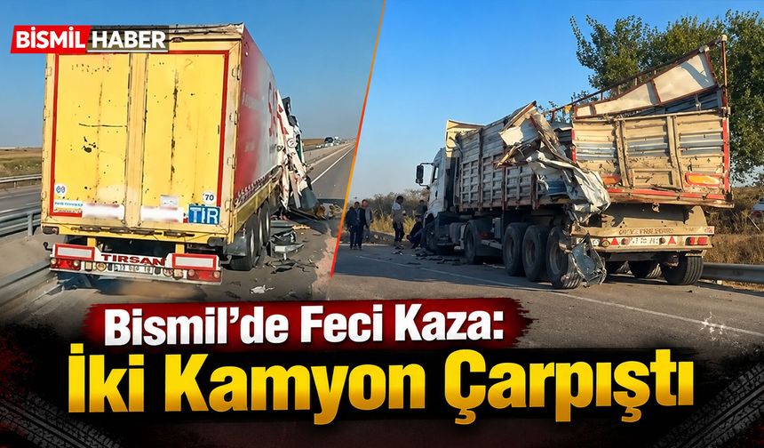 Bismil’de Feci Kaza: İki Kamyon Çarpıştı