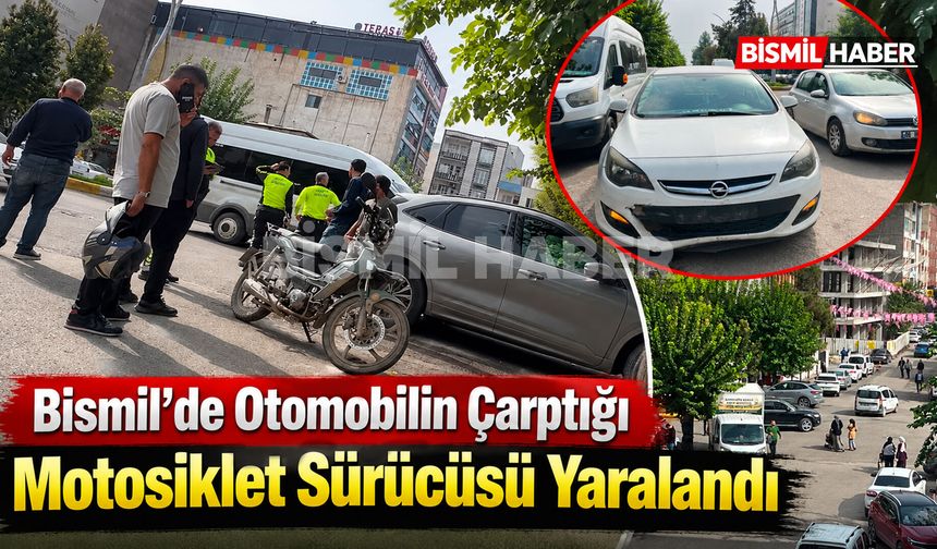 Bismil'de Otomobilin Çarptığı Motosiklet Sürücüsü Yaralandı