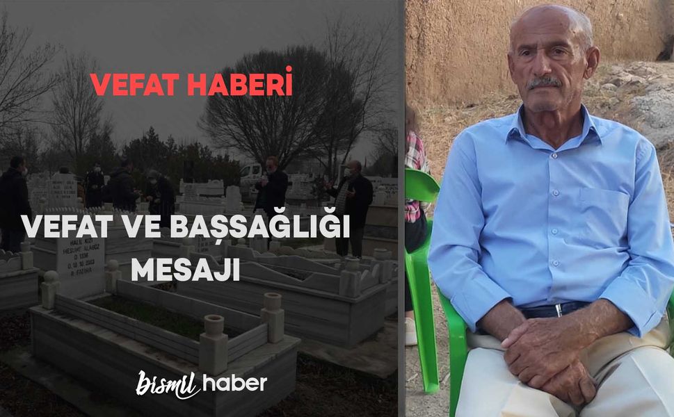 Doruk Köyünden Hacı Şeref Özalp vefat etmiştir