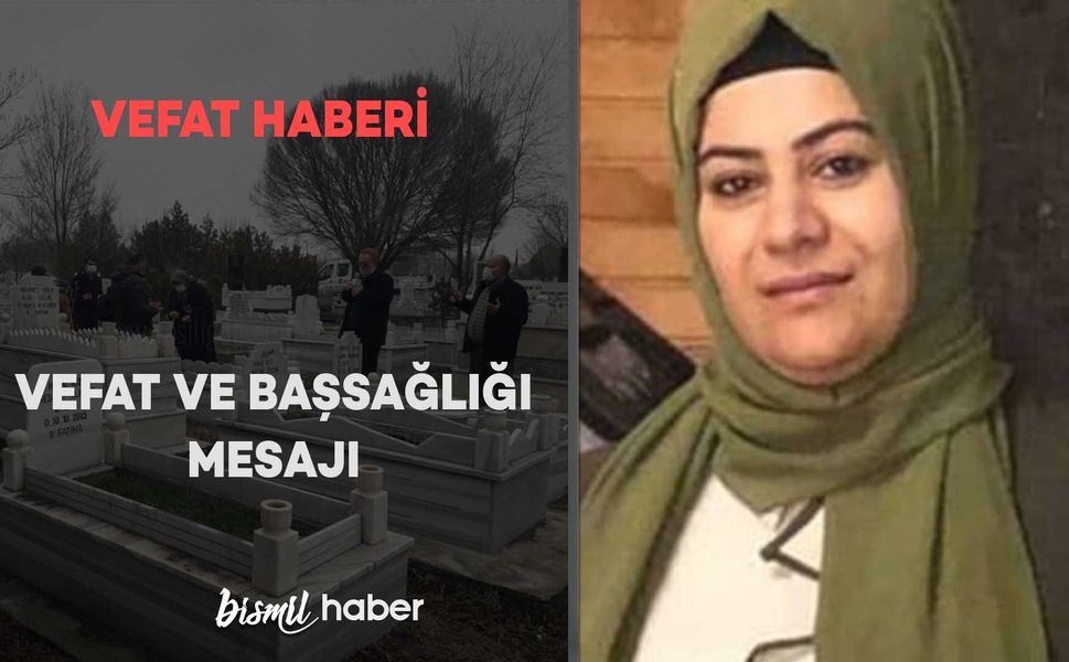 Fatih Mahallesinde Dilek Yıldırım Kahraman vefat etmiştir