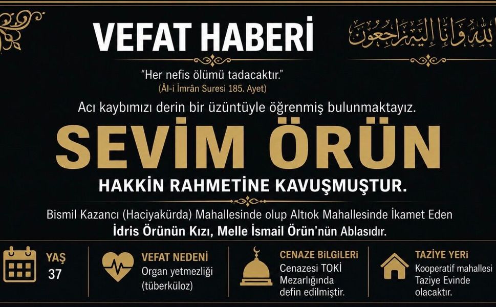 Bismil’de Genç Yaşta Acı Kayıp: Sevim Örün Hayatını Kaybetti