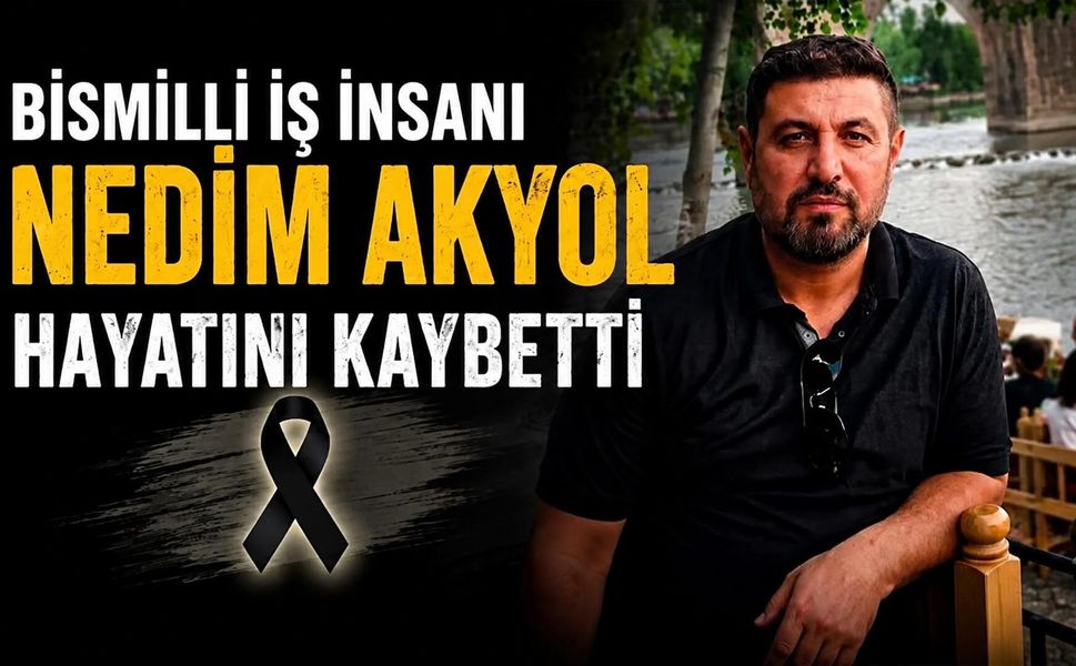 Bismilli İş İnsanı Nedim Akyol, 43 Yaşında Kalp Krizine Yenik Düştü