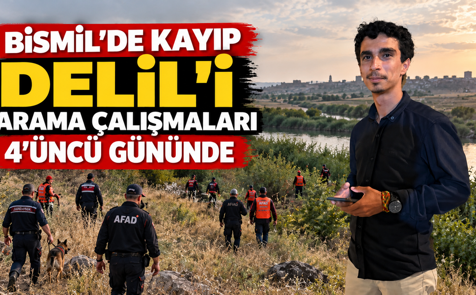 Bismil’de kayıp Delil’i arama çalışmaları 4’üncü gününde