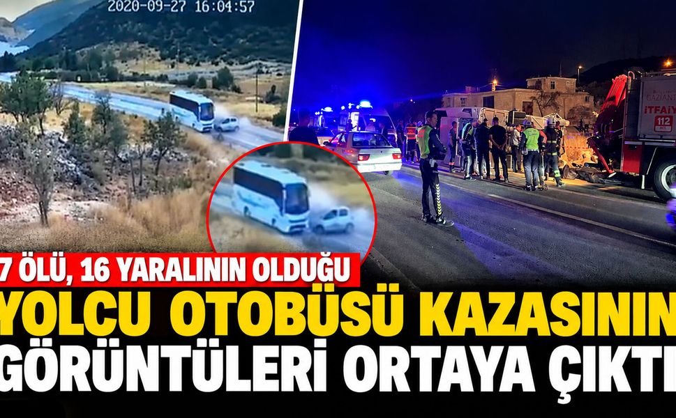 7 ölü, 16 yaralının olduğu yolcu otobüsü kazasının görüntüleri ortaya çıktı