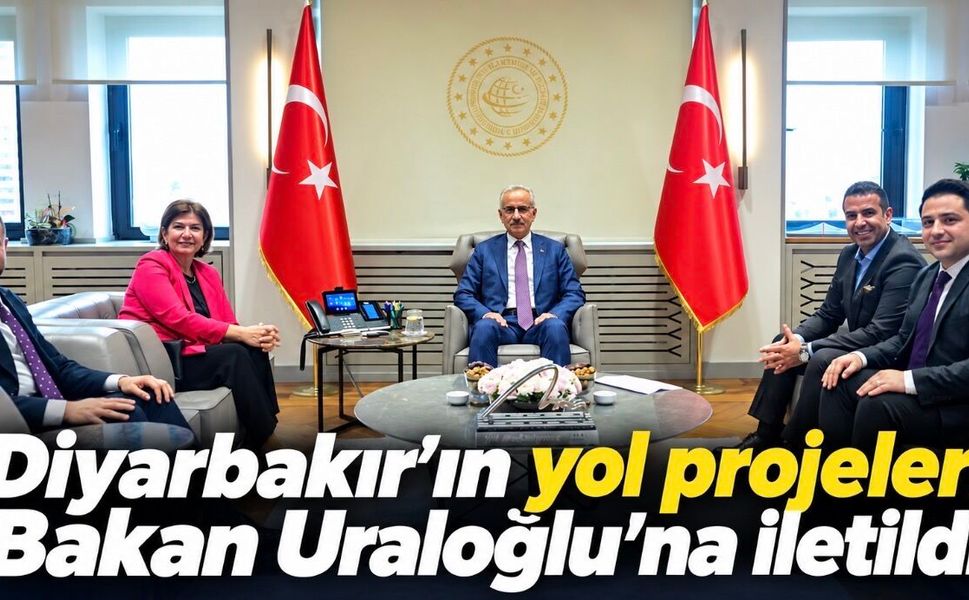 Diyarbakır’ın yol projeleri Bakan Uraloğlu’na iletildi