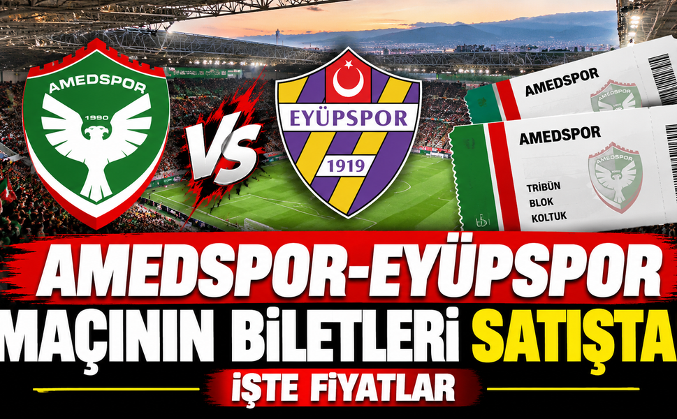 Amedspor-Eyüpspor Maçının Biletleri Satışta! İşte Fiyatlar