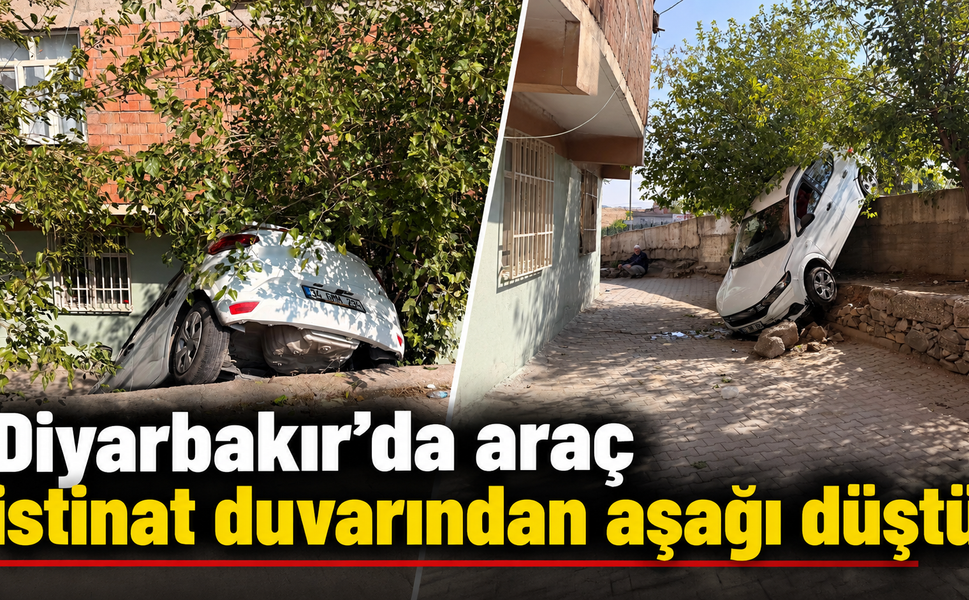 Diyarbakır’da araç istinat duvarından aşağı düştü