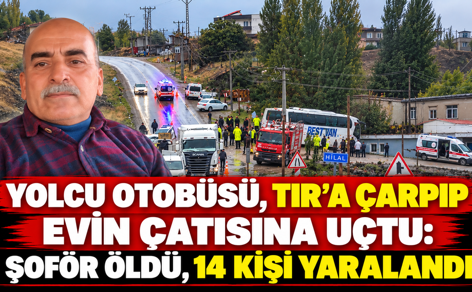 Yolcu Otobüsü, TIR'a Çarpıp Evin Çatısına Uçtu: Şoför Öldü, 14 Kişi Yaralandı