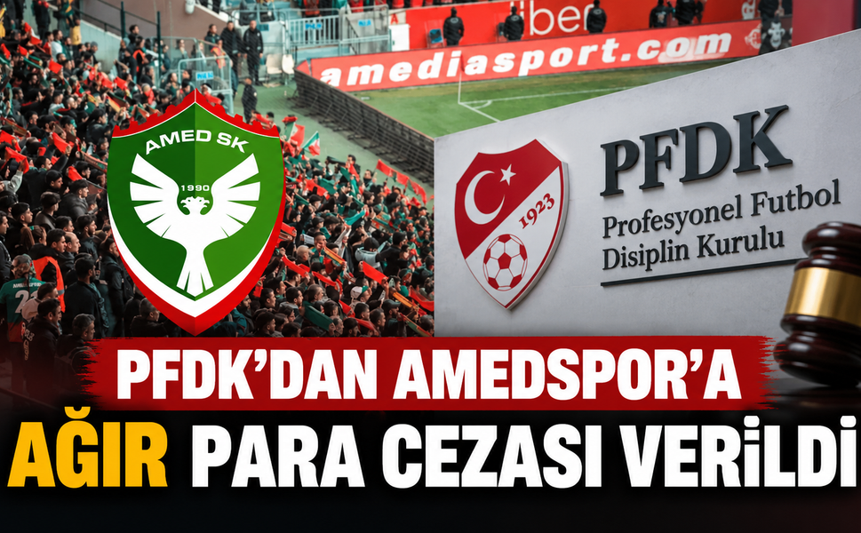 PFDK'dan Amedspor'a Ağır Para Cezası Verildi