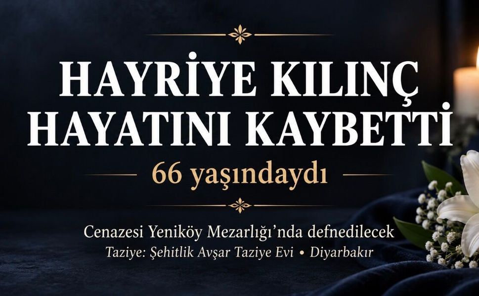 Bismilli Hayriye Kılınç hayatını kaybetti