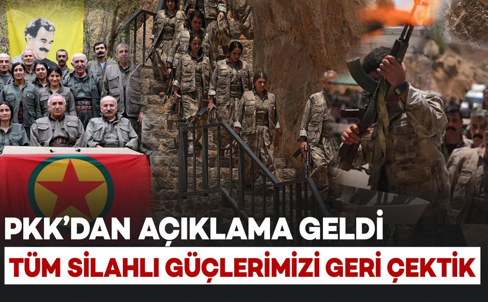 PKK'dan Açıklama: Tüm Silahlı Güçlerimizi Geri Çektik